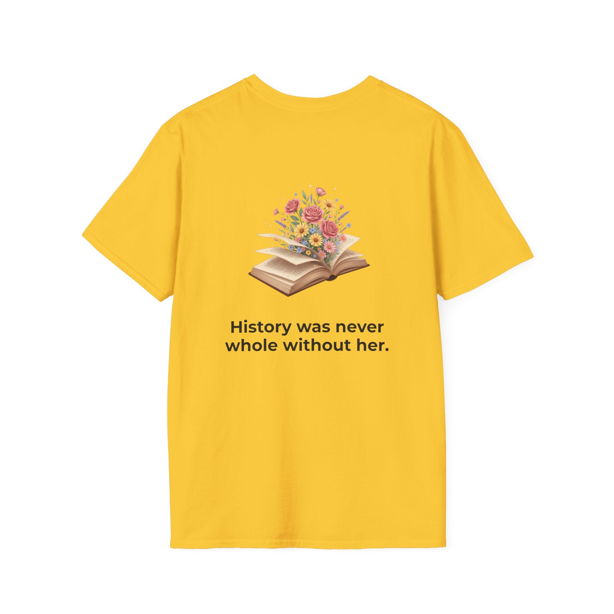 Unisex Soft style T-Shirt | HER STORY "Give Her Flowers" Edition