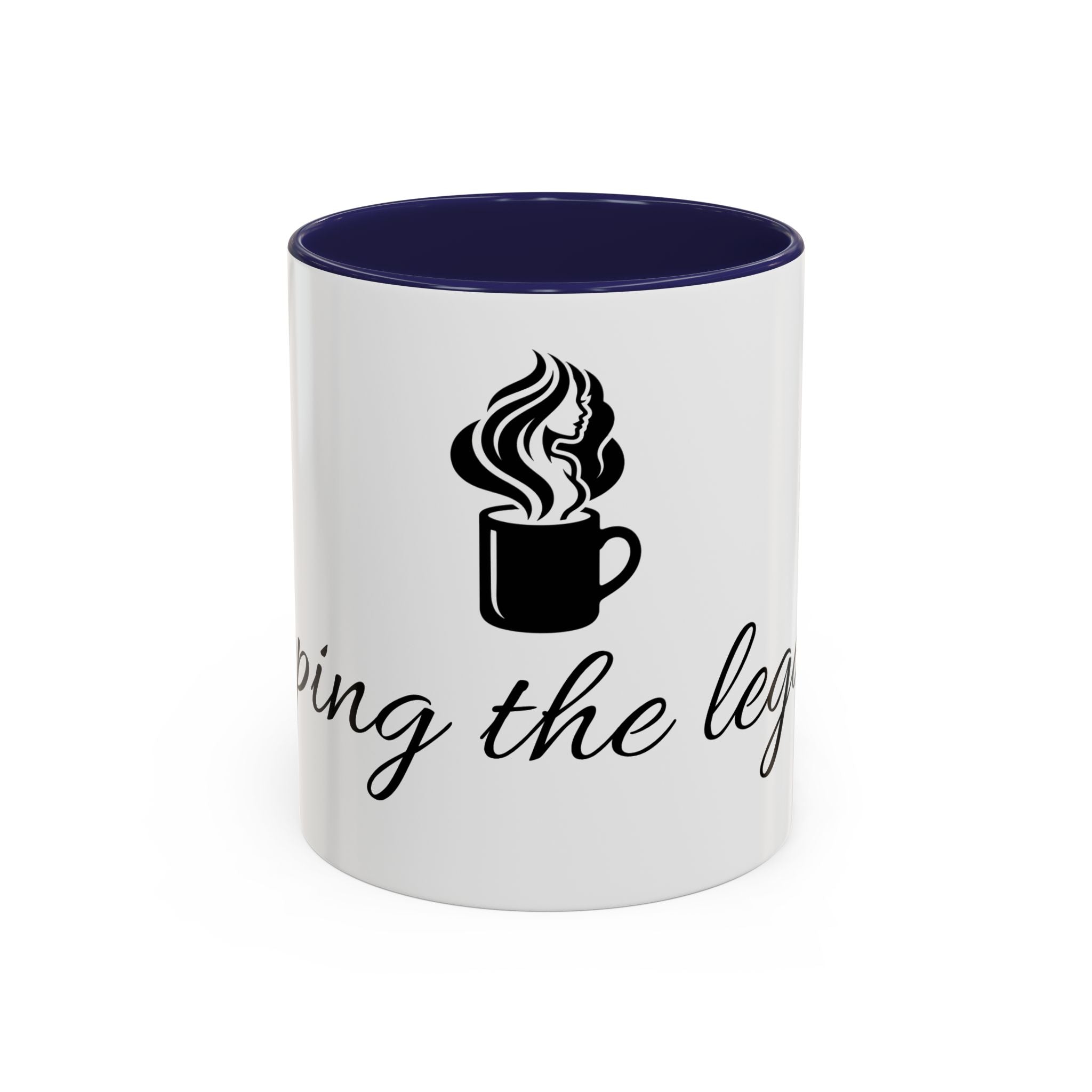 Sipping the Legacy Coffee Mug — Motivational Accent Mug for Morning Rituals