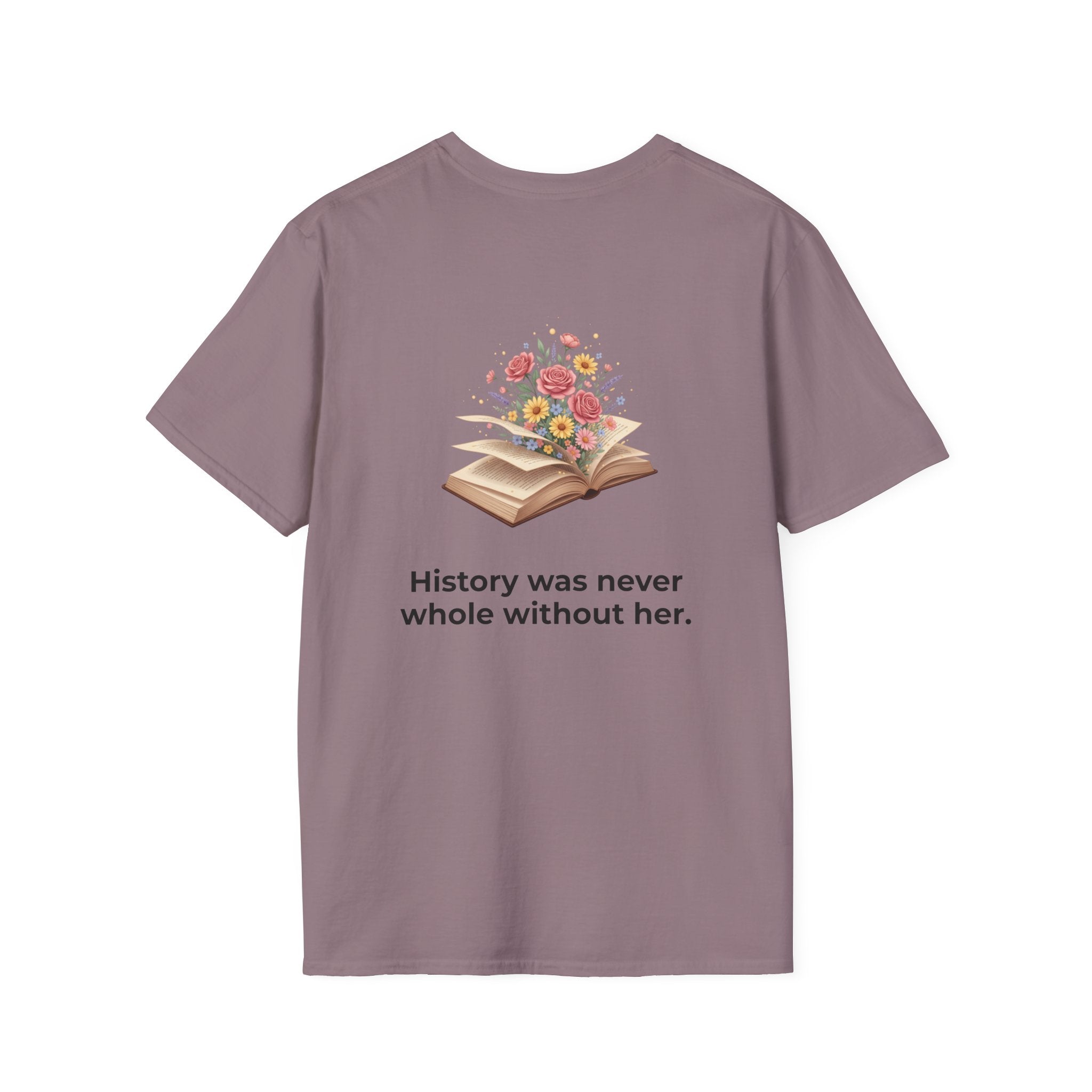 Unisex Soft style T-Shirt | HER STORY "Give Her Flowers" Edition