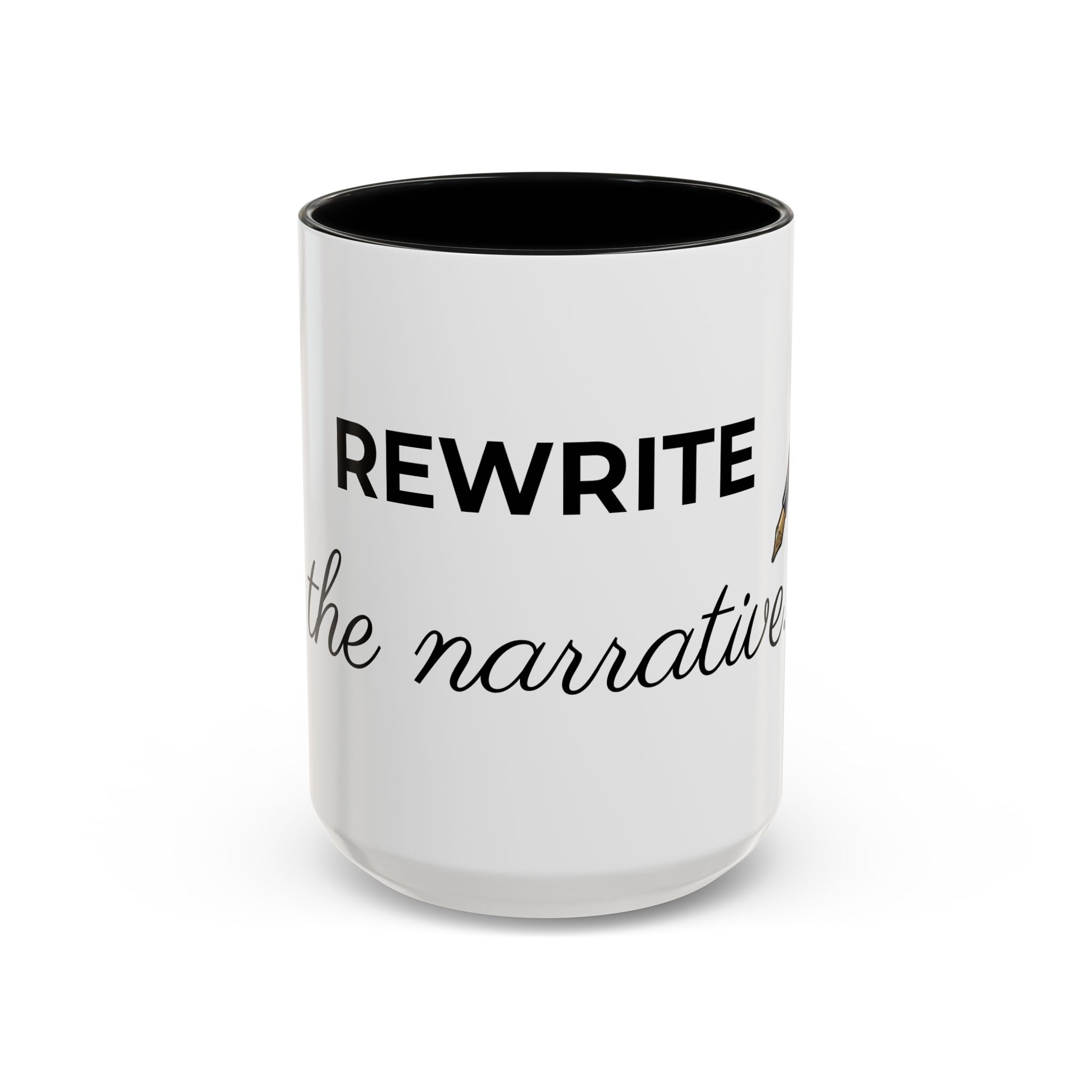Rewrite the Narrative Coffee Mug – 11/15oz Accent Black-Trim Mug